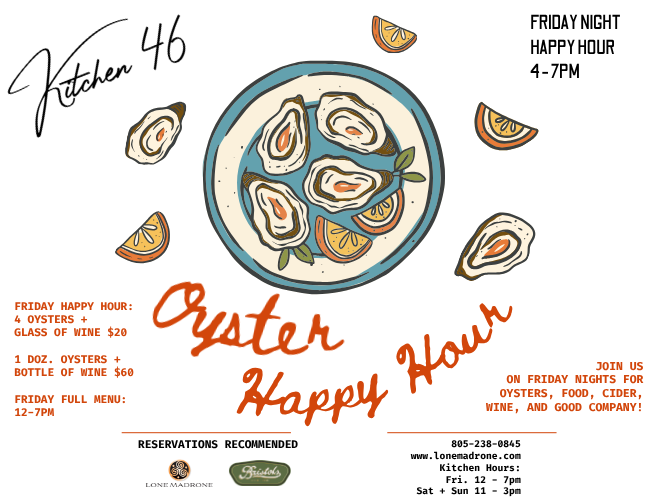 Lone Madrone Oyster Happy Hour 4- 7 pm